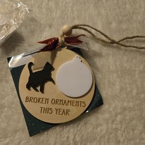 Cat "Broken Ornaments This Year" Funny Christmas Ornament NIP